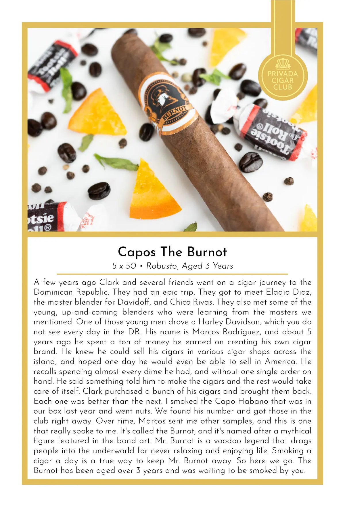 cabarita tobacco Capos The Burnot Aged 5+ Years – Privada Cigar Club