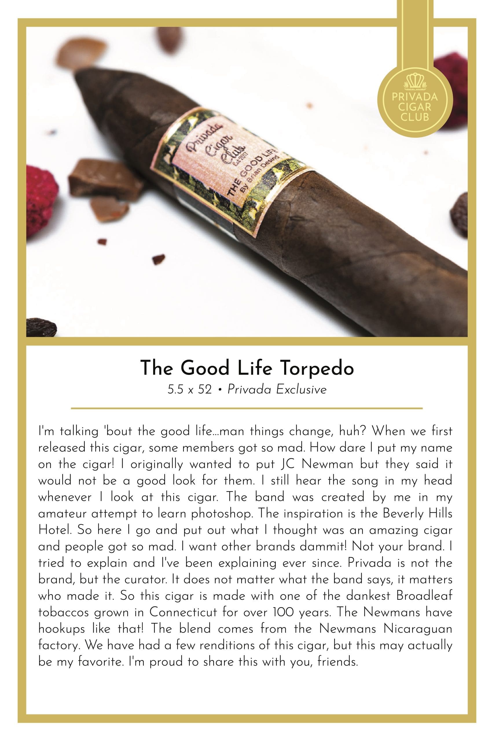The Good Life Torpedo -Taste Card 5.5x52 By Privada Exclusive
